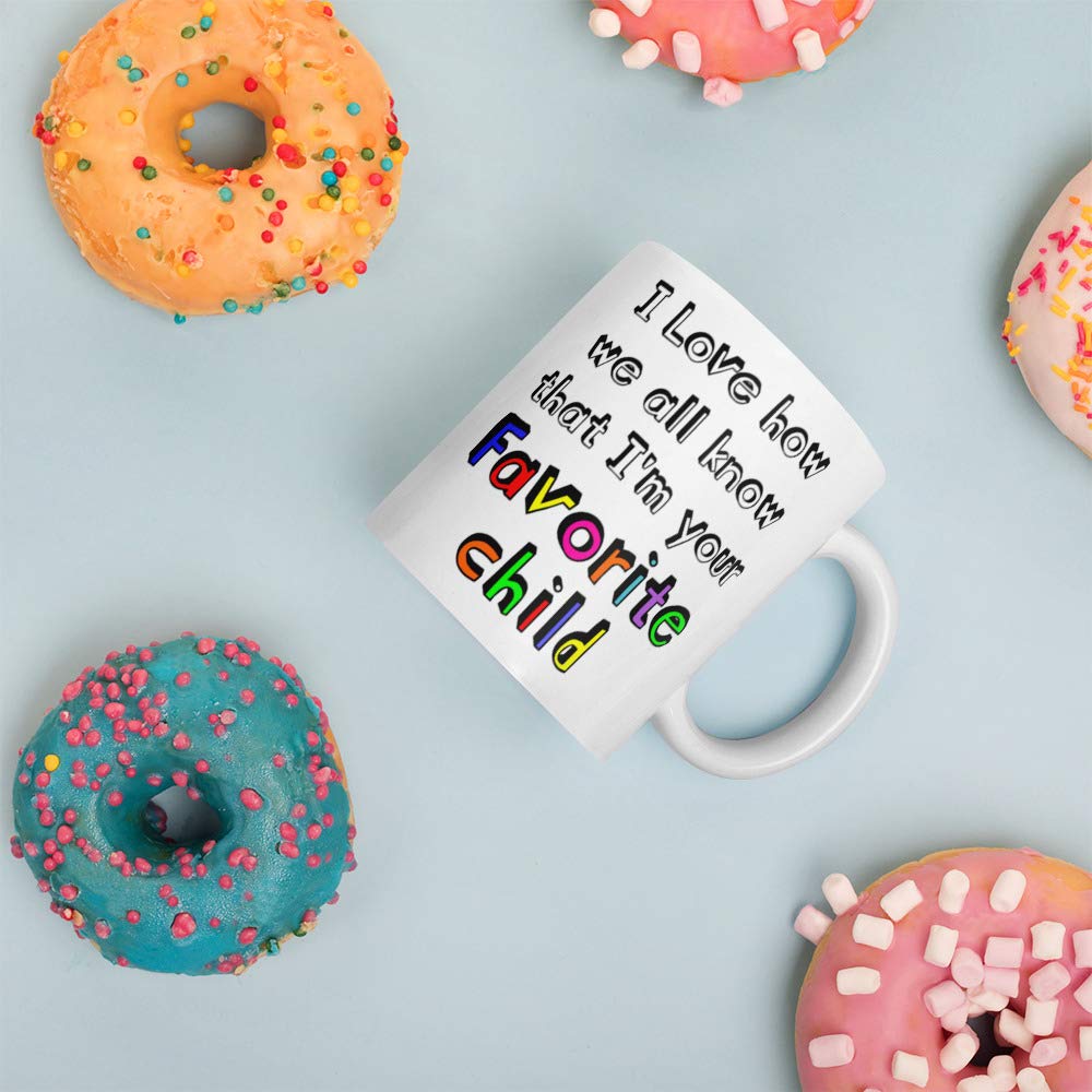 Im Your Favorite Child Fathers Day Mug, Gifts for Dad, Gag Father's Day & Birthday Present Idea From Wife, Daughter, Son, Kids 1