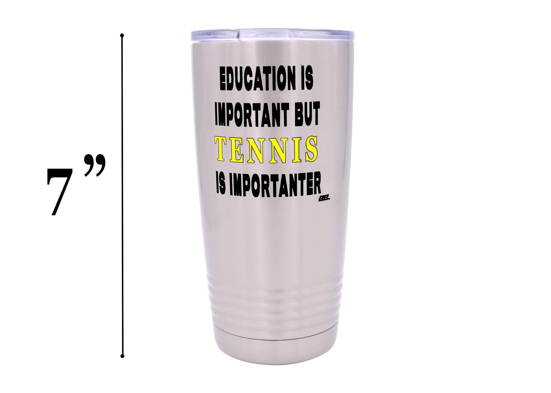 Rogue River Tactical Funny Tennis Player 20 Oz. Travel Tumbler Mug Cup W/Lid Education Important Gift Idea