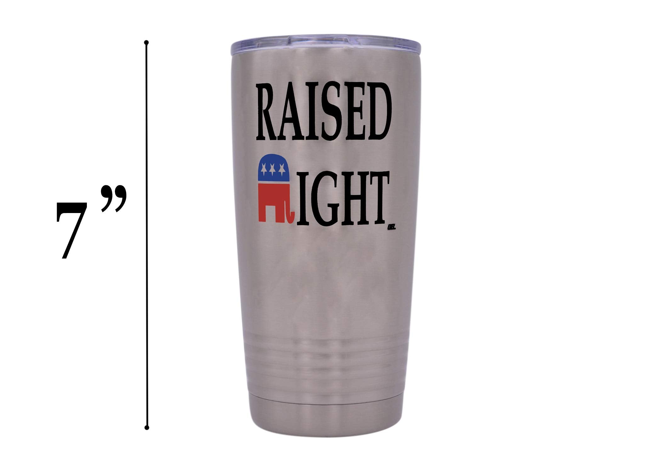 Rogue River Tactical Funny Raised Right 20 Ounce Large Stainless Steel Travel Tumbler Mug Cup Gift For Conservative Or Republica