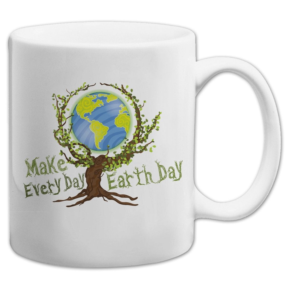 Make Every Day Earth Day Coffee Mug - [White][11 oz.]