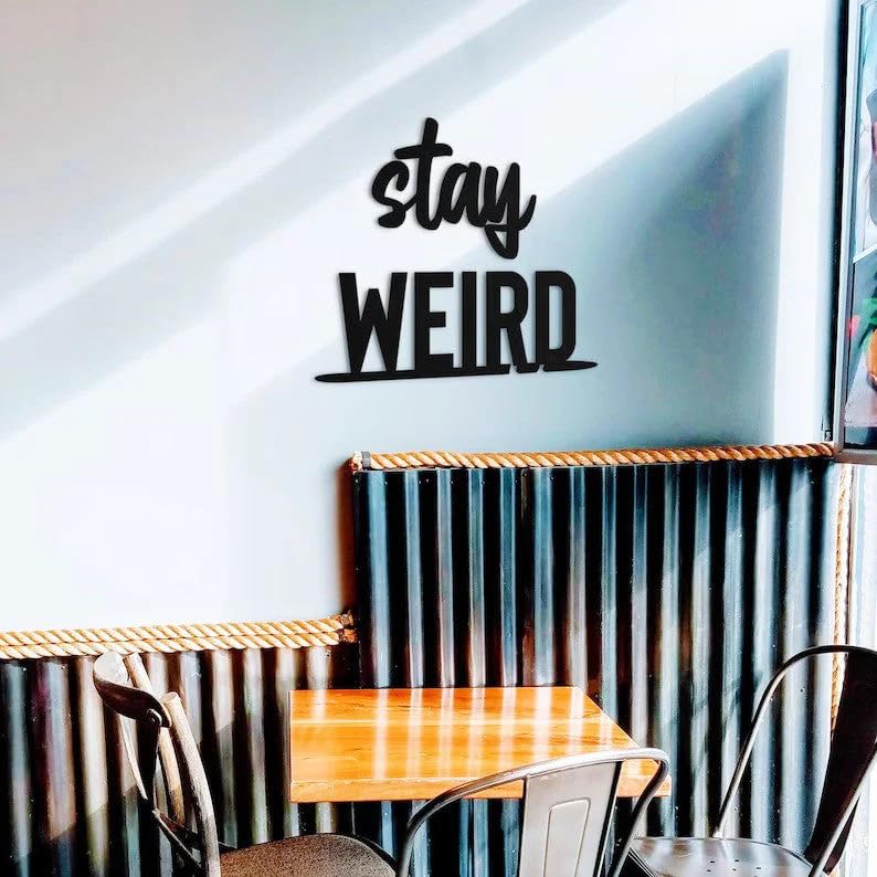 7 Decore Stay Weird Weirdly Wonderful Wood Wall Decor - Medium Size 13.5cm W x 60cm H, Sparkle Touch Matt Finish, Made in India