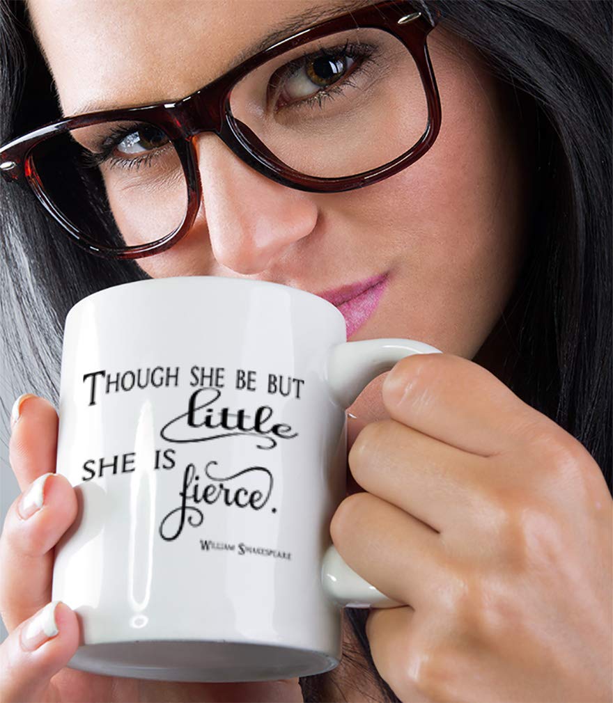 Though She Be But Little She Is Fierce Ceramic Coffee Tea Mug Cup 11 Oz Holiday Christmas Hanukkah Gift For Men & Women