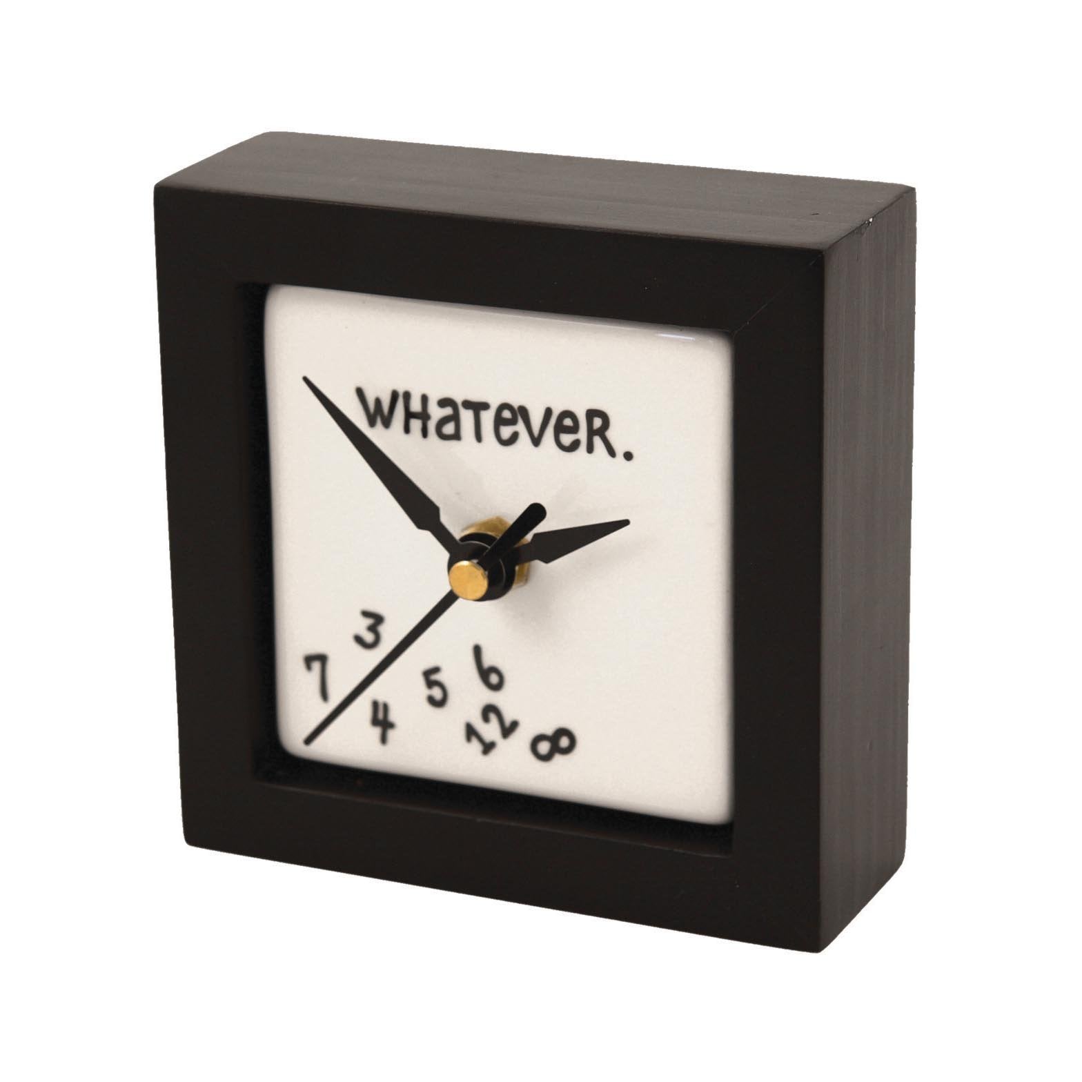 Enesco Gift Our Name Is Mud Whatever Battery-Operated Square Desk Or Wall Clock, 4 Inches