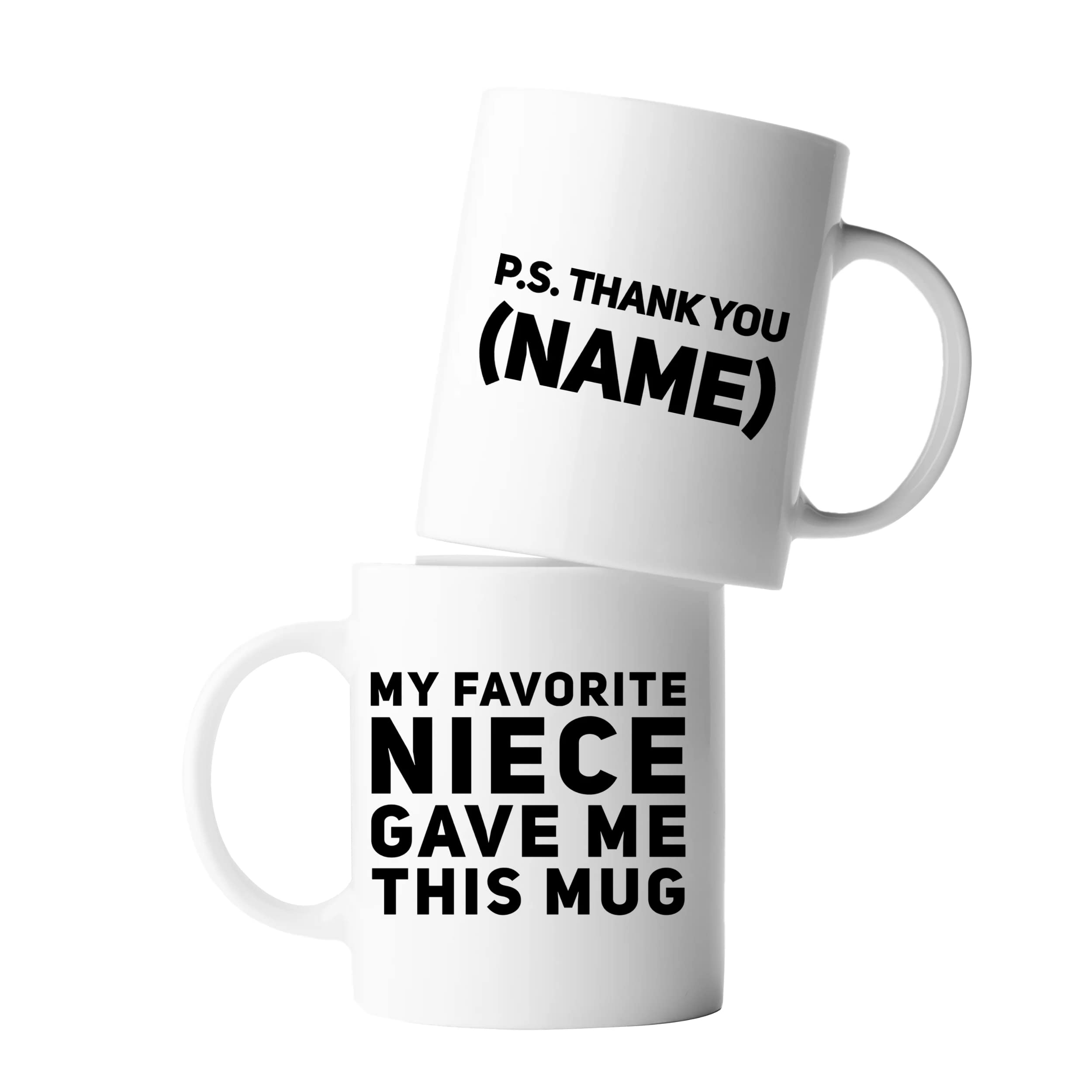 Panvola Customized My Favorite Niece Gave Me This Mug Personalized Uncle Auntie From Niece Mother'S Day Father'S Day New Aunt Fu