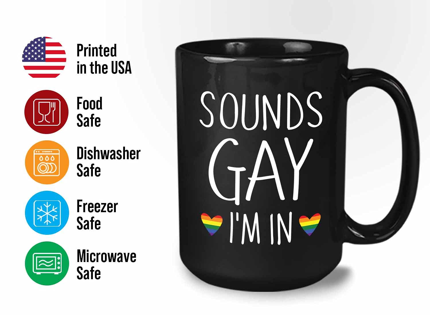 Bubble Hugs Pride Month Coffee Mug - Sounds Gay, I'm In - Rainbow Queer LGBTQ Lesbian Gay Pride Coming Out Humorous Gag 15oz Bla
