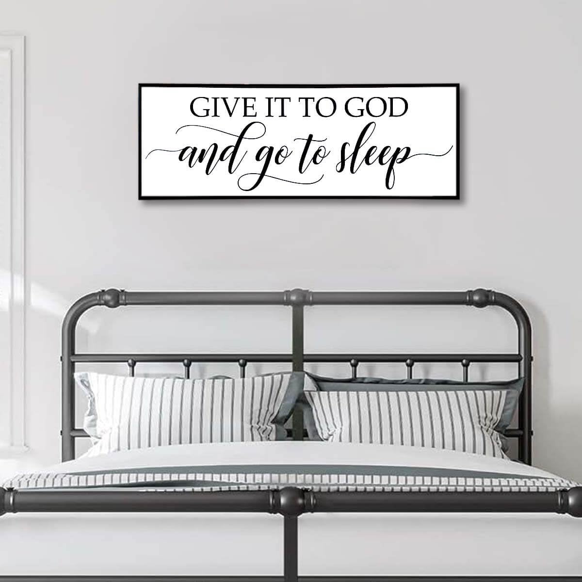 Bedroom Wall Art Give It To God And Go To Sleep Sign Large Size Bedroom Wall Decor Above Bed Canvas Wall Art Guest Room Decor Fr