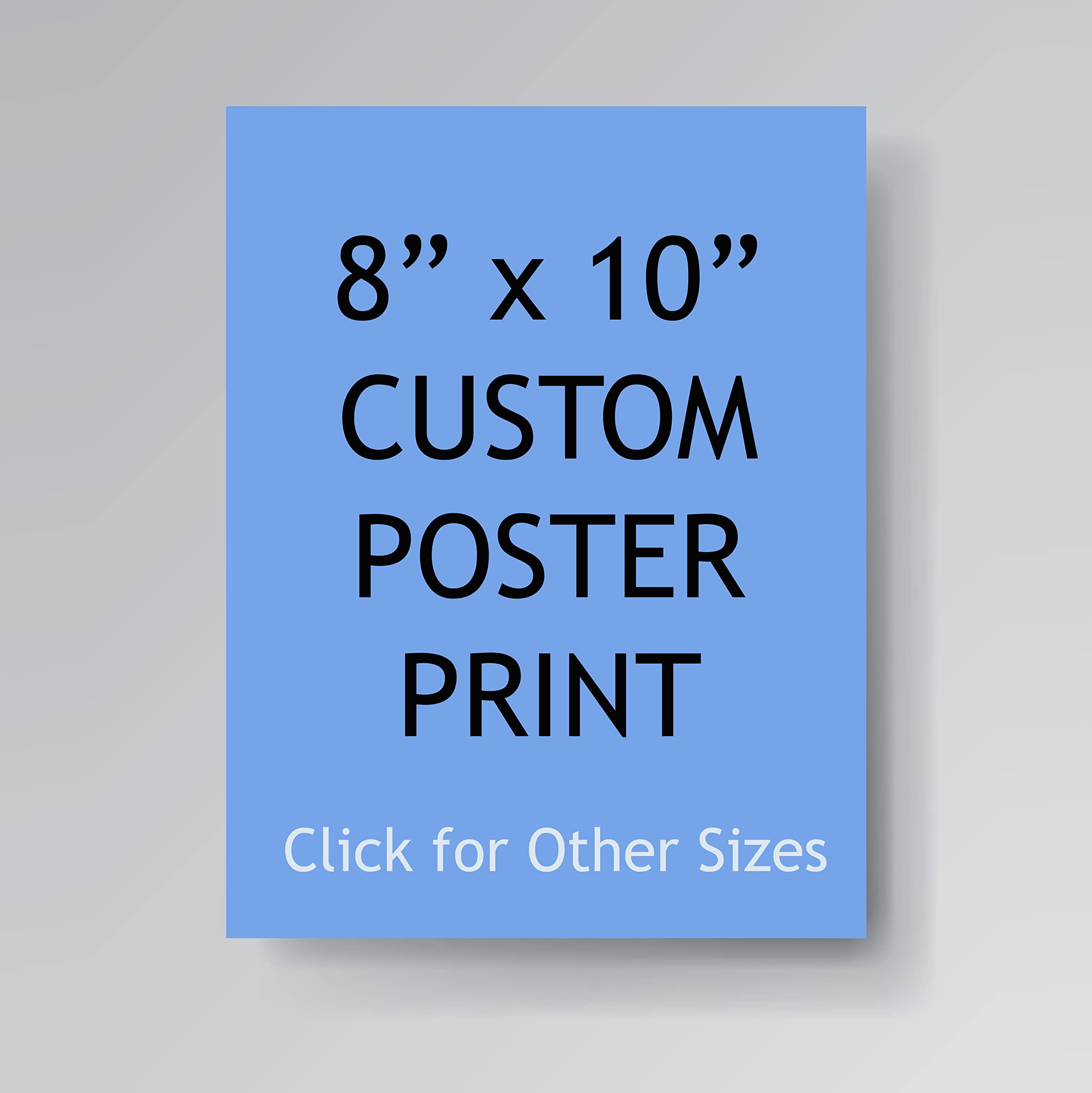 Pera Print - Upload Your Image Or Photo - Custom Personalized Photo To Poster Printing, Wall Art Prints (8 X 10 Inches)