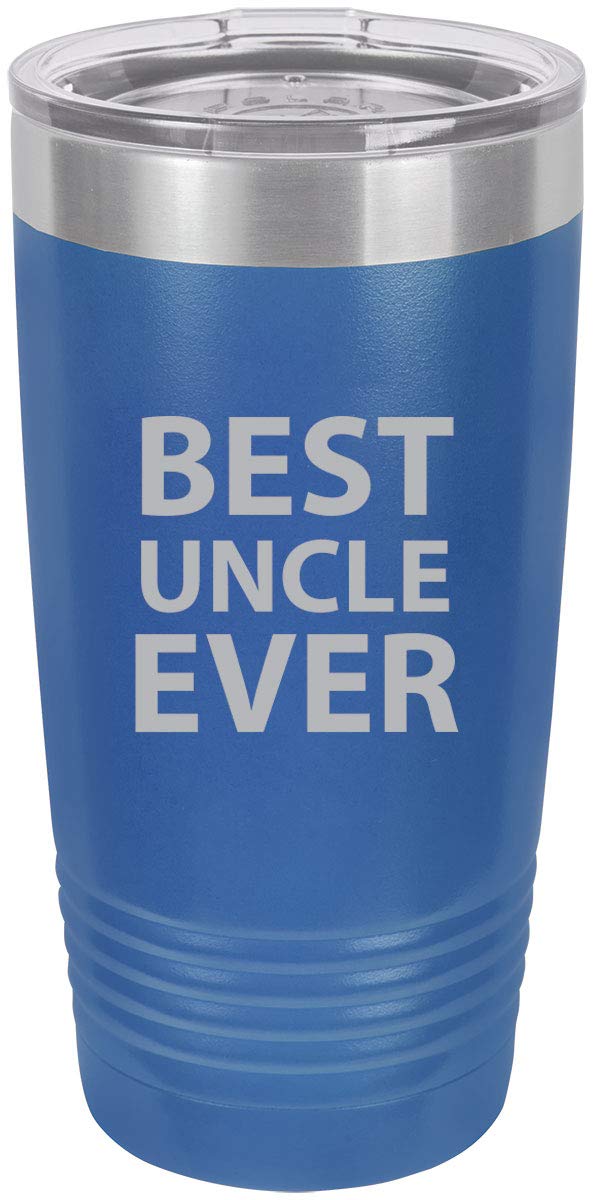 Best Uncle Ever Stainless Steel Engraved Insulated Tumbler 20 Oz Travel Coffee Mug, Blue