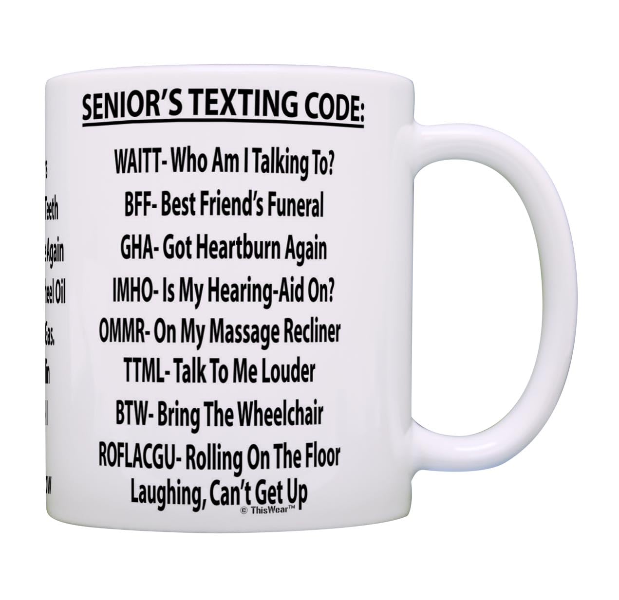 Retirement Mug Senior'S Texting Code Office Humor 11Oz Ceramic Coffee Mug White