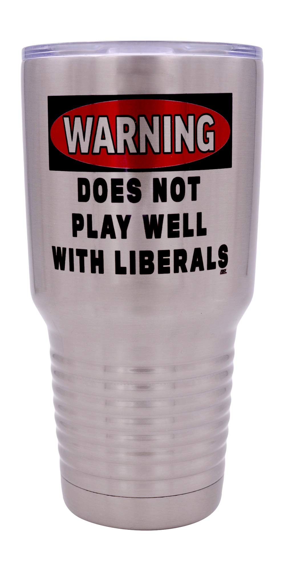 Rogue River Tactical Funny Warning Does Not Play Well With Liberals 30Oz Large Stainless Steel Travel Tumbler Mug Cup Gift For C