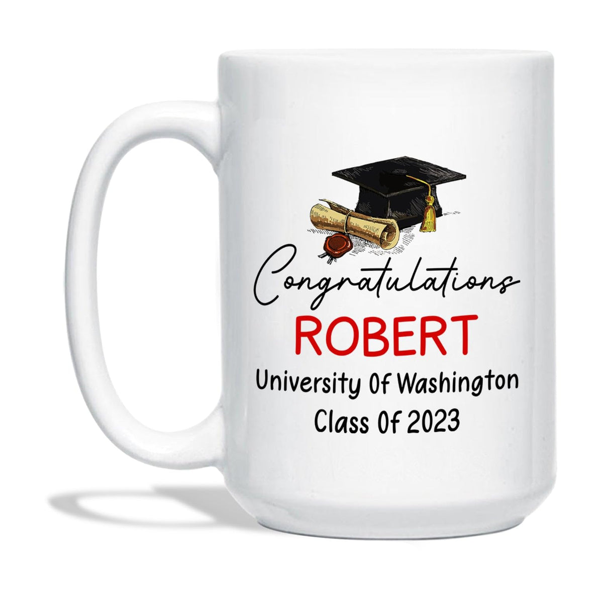 Personalized Graduation University Coffee Mug, Congratulations Mug Keepsake For Senior High School Student, Congratulations Whit