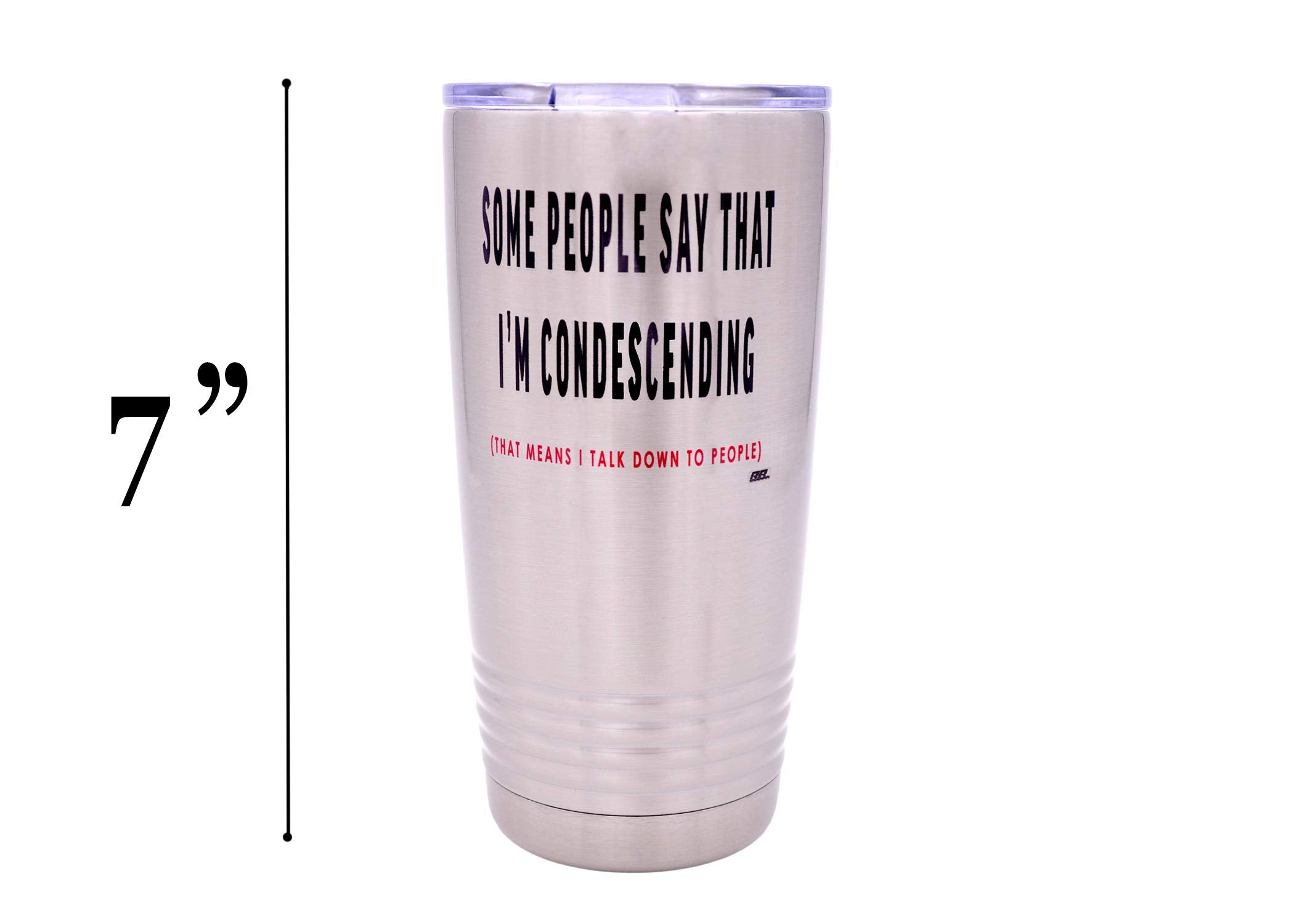 Rogue River Tactical Funny Sarcastic Condescending 20 Oz. Travel Tumbler Mug Cup W/Lid Vacuum Insulated Work Gift