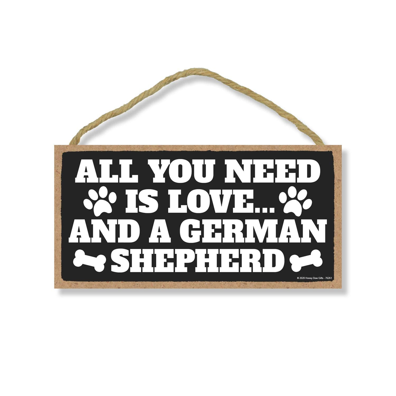 Honey Dew Gifts All You Need Is Love and a German Shepherd Wooden Home Decor for Dog Pet Lovers, Hanging Decorative Wall Sign, 5