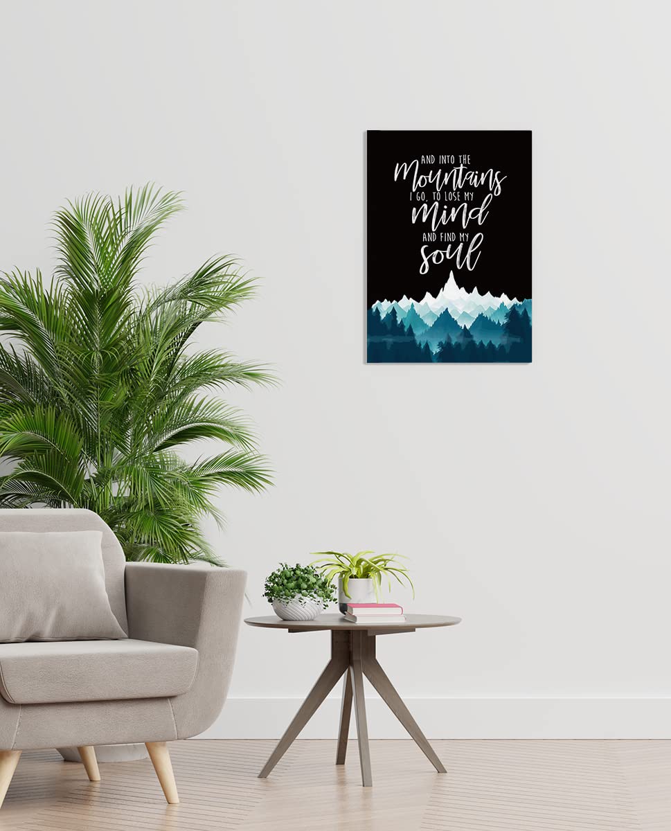 Bxfahzj And Into The Mountains I Go To Lose My Mind And Find My Soul Mountain Forest Trees Wall Art Canvas Inspirational Quote 1