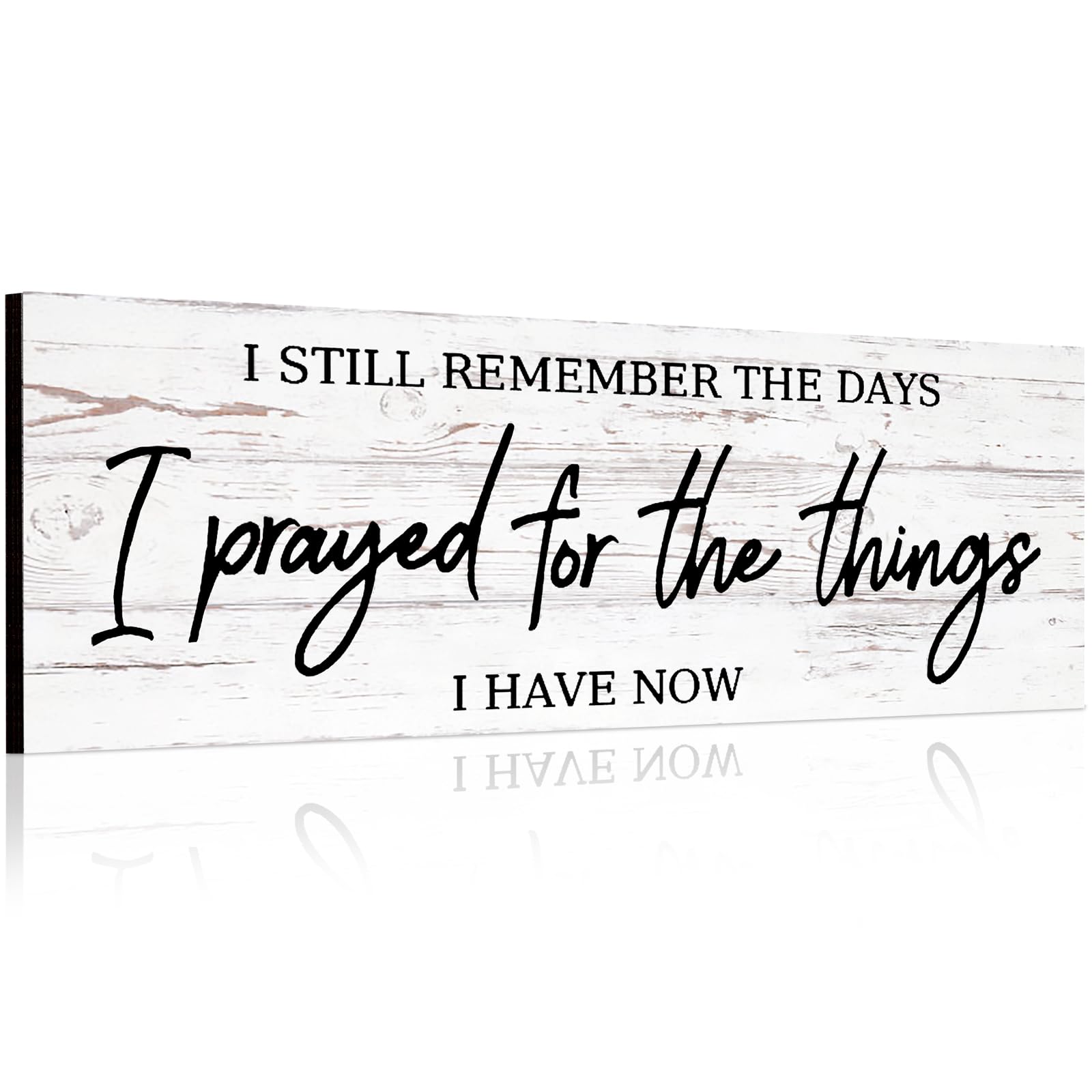 Jetec Farmhouse Bible Verse Scripture Wall Signs, I Still Remember The Days I Prayed for The Things I Have Now Wooden Plaque Dec