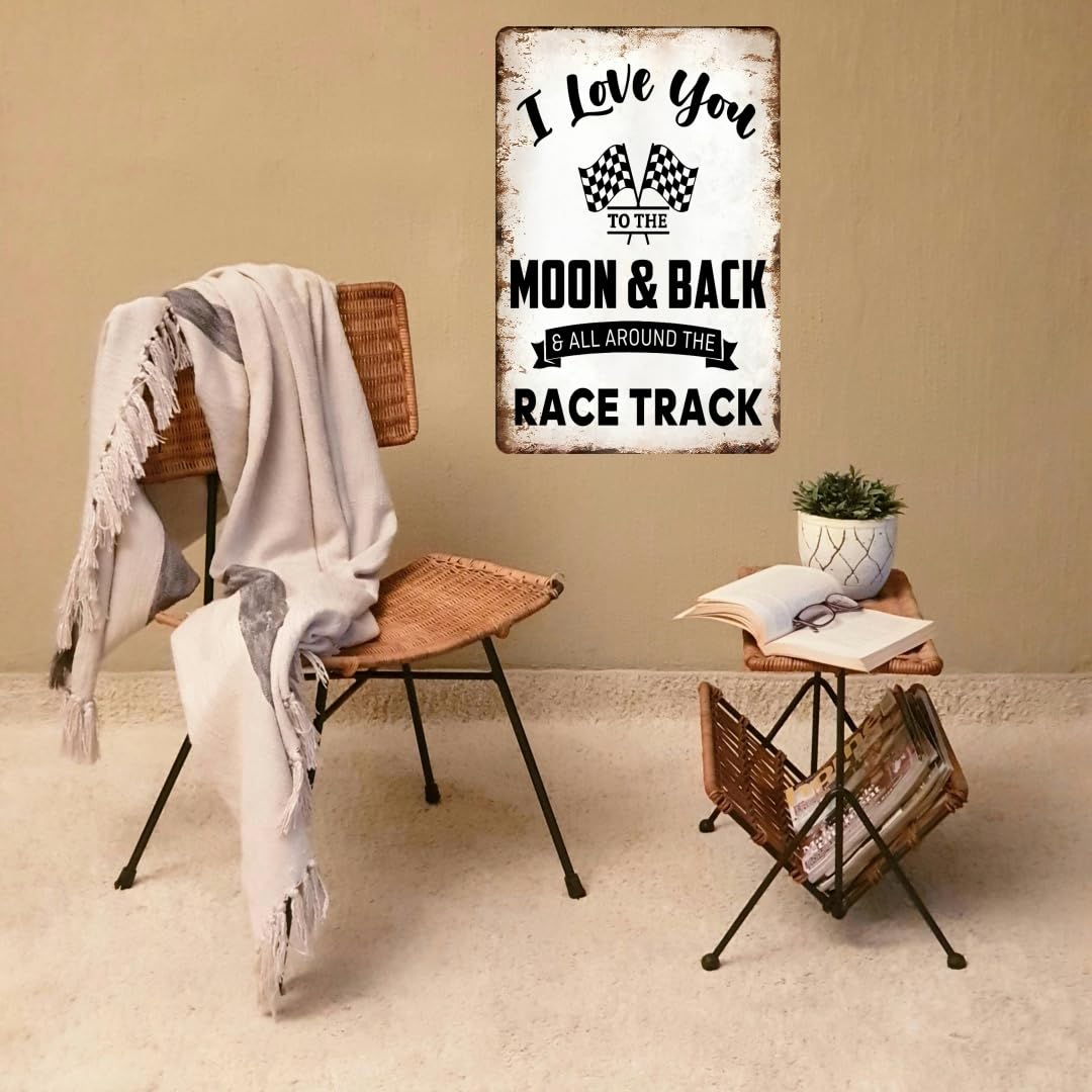 Race Car Room Decor For Boys Funny I Love You To The Moon And Back All Around The Race Track Metal Tin Sign Hot Wheels Bedroom D
