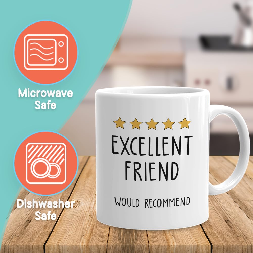 Friendship Mug 11 Oz, Excellent Friend Would Recommend Star Review Funny Best Friend Rating For Bestie Sister Siblings Sister'S