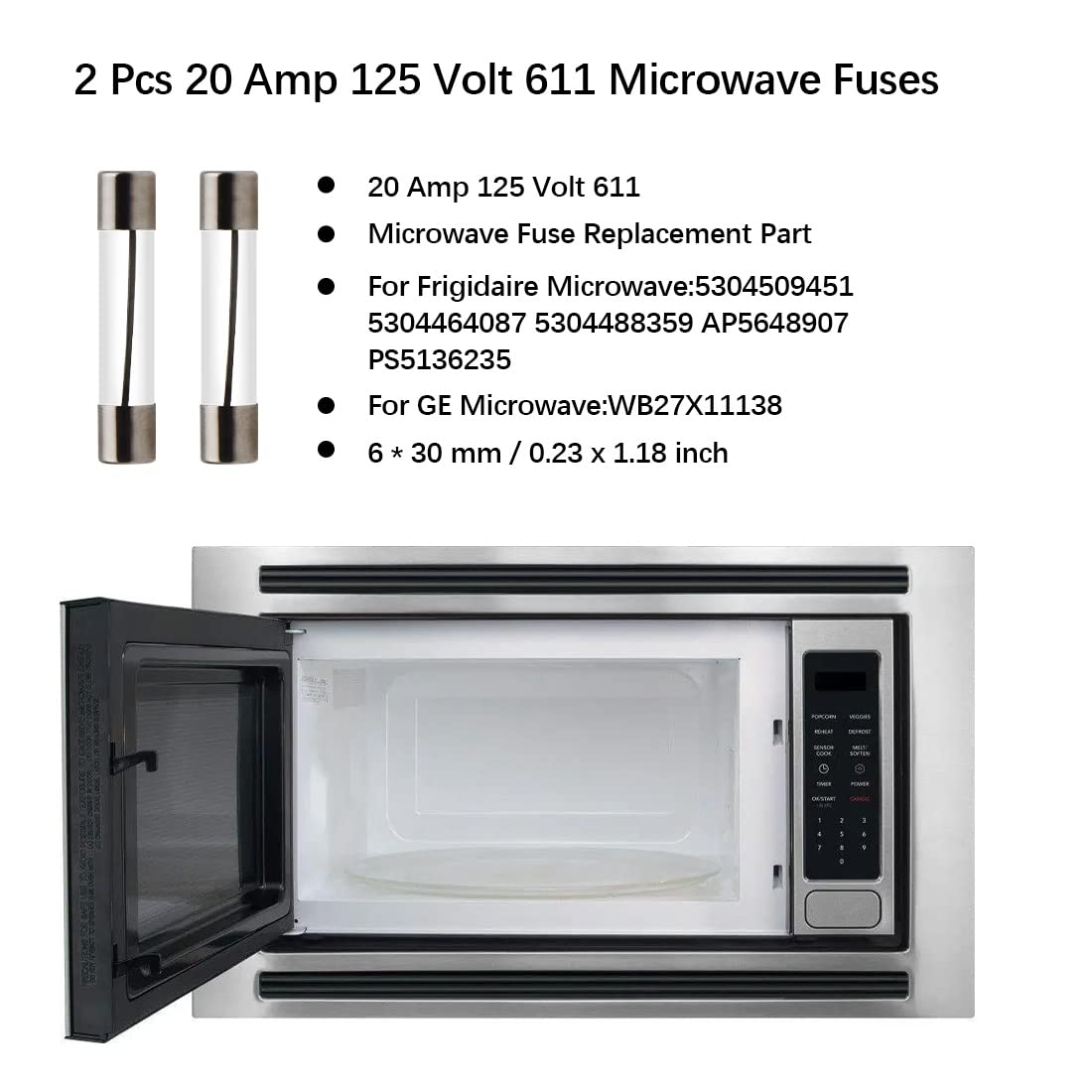 2 Pcs 20 Amp 125 Volt 611 Microwave Oven Fuses For Ge,Frigidaire Hotpoint Microwave, Replacement Models Wb27X11138 5304509451 53