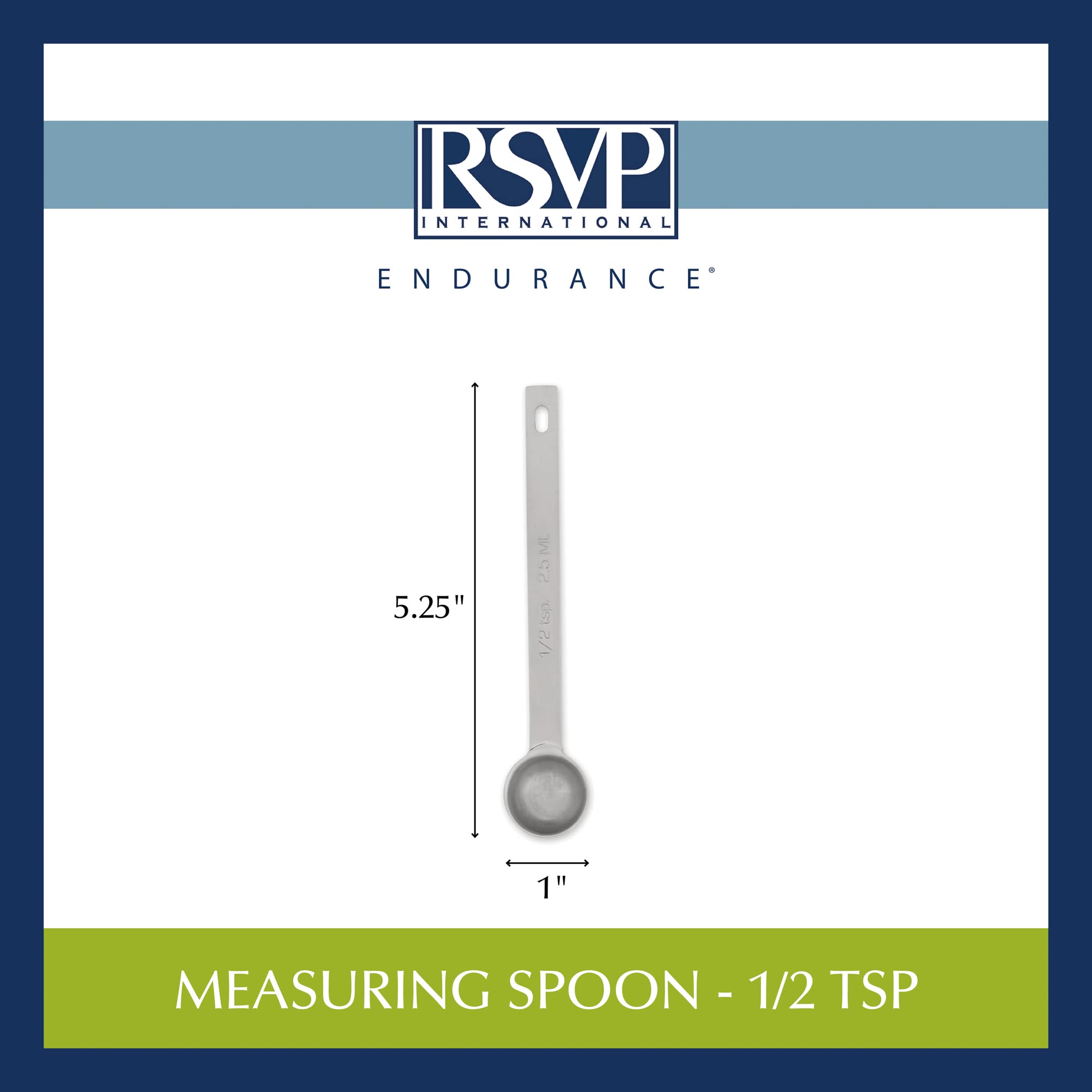 RSVP International Endurance Kitchen Collection Open Stock Measuring Spoon  Stainless Steel  Dishwasher Safe  0.5-Teaspoon