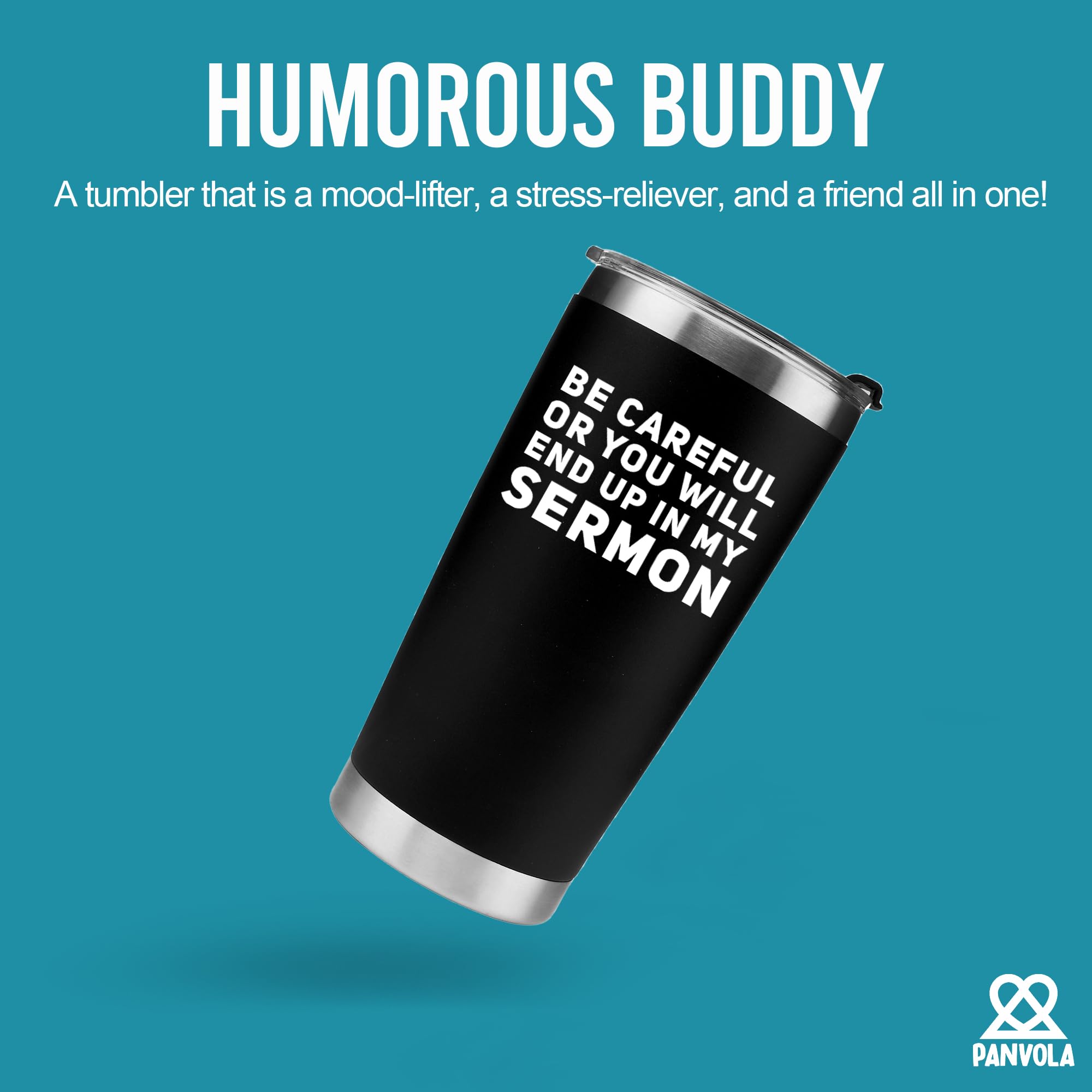 Be Careful Or You'Ll End Up In My Sermon Vacuum Insulated Tumbler (20 Oz) Pastor Gifts Warning Mug From Mom Dad Husband Preacher