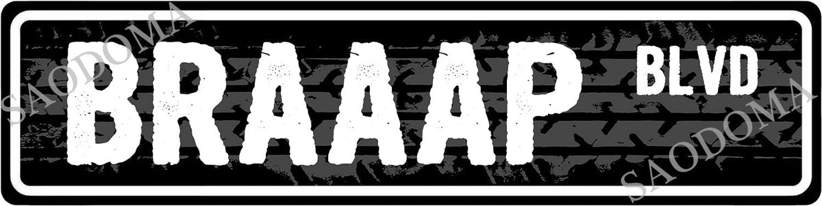 Metal Signs Braaap Blvd Street Motocross Motorcycle Racing Racer Rider Trials Off Road Dirt Bike Enduro Rally Mechanic Man Cave
