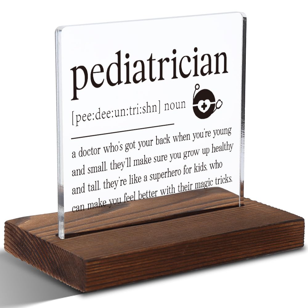 Pediatrician Gifts, Appreciation Gifts for Pediatrician, Brithday Gifts for Pediatrician, Modern Acrylic Desk Plaque with Inspir