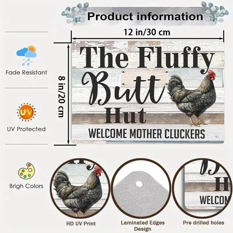 Funny Chicken Gifts Chicken The Fluffy Butt Hut Tin Sign for Home Farm Chicken Coop Farmhouse Kitchen Garden Decor 8 X 12 Inch (