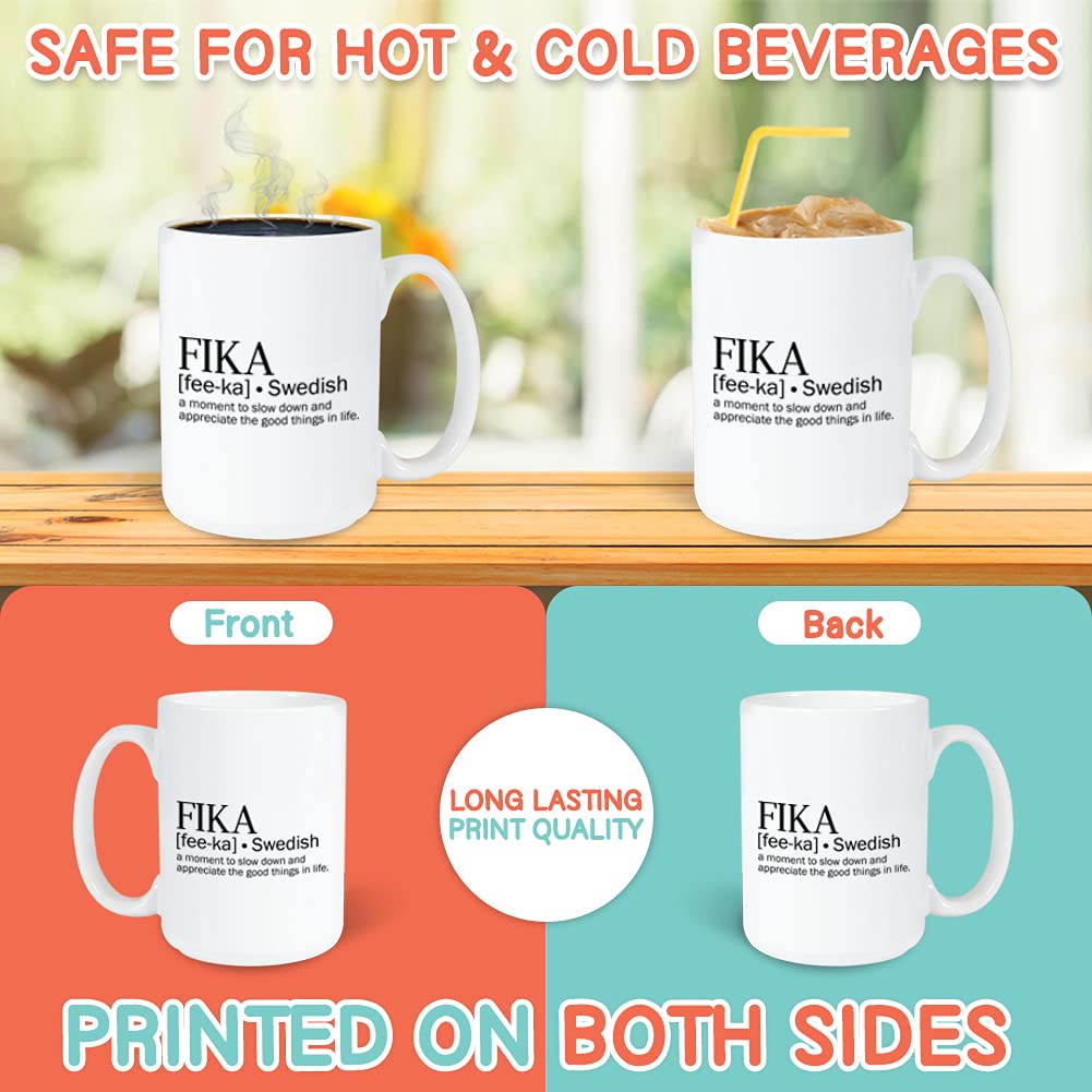 Swedish Fika Mug 15 Oz, Swedish Coffee Break, A Moment To Slow Down And Appreciate The Good Things In Life, Appreciation Gift Fo