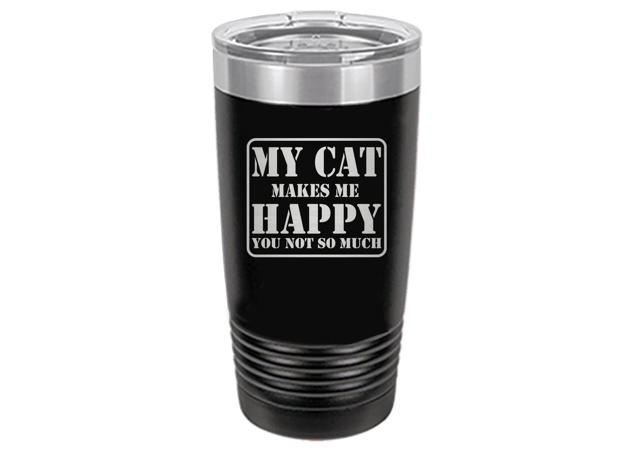Rogue River Tactical Funny Black Cat 20 Oz. Travel Tumbler Mug Cup W/Lid Gift Idea My Cat Makes Me Happy You Not So Much Cat Kit