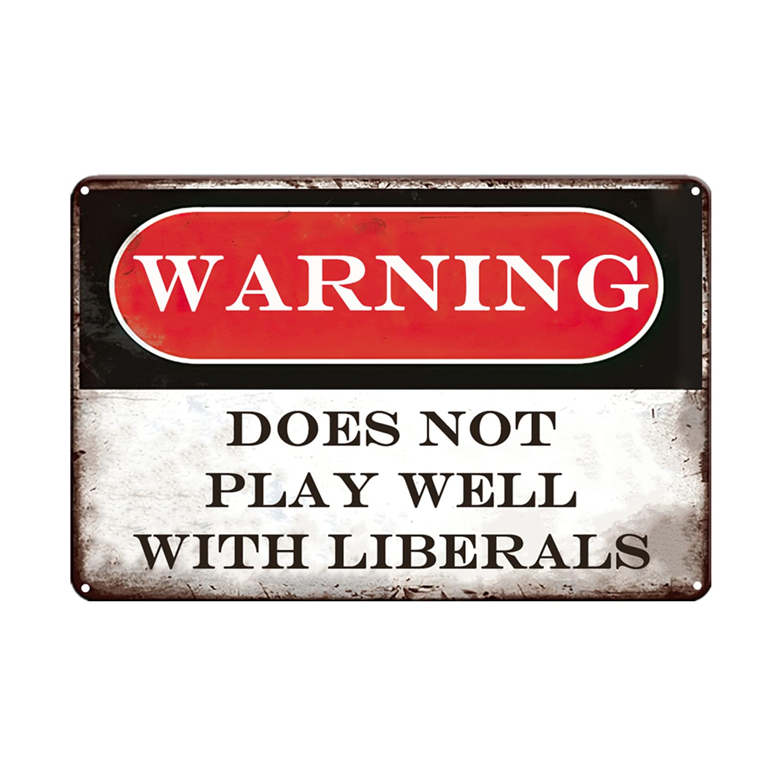 Funny Metal Signs For Garage Man Cave Bar Personalized Signs Tin Sign Wall Decor Republican Gifts Warning Dose Not Play Well Wit