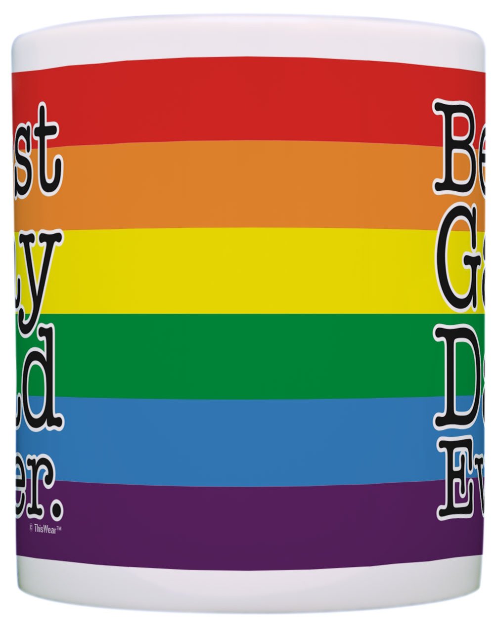 Gay Dad Gifts Best Gay Dad Ever Gay Pride Lgbt Gay Parent Gift Coffee Mug Tea Cup Rainbow