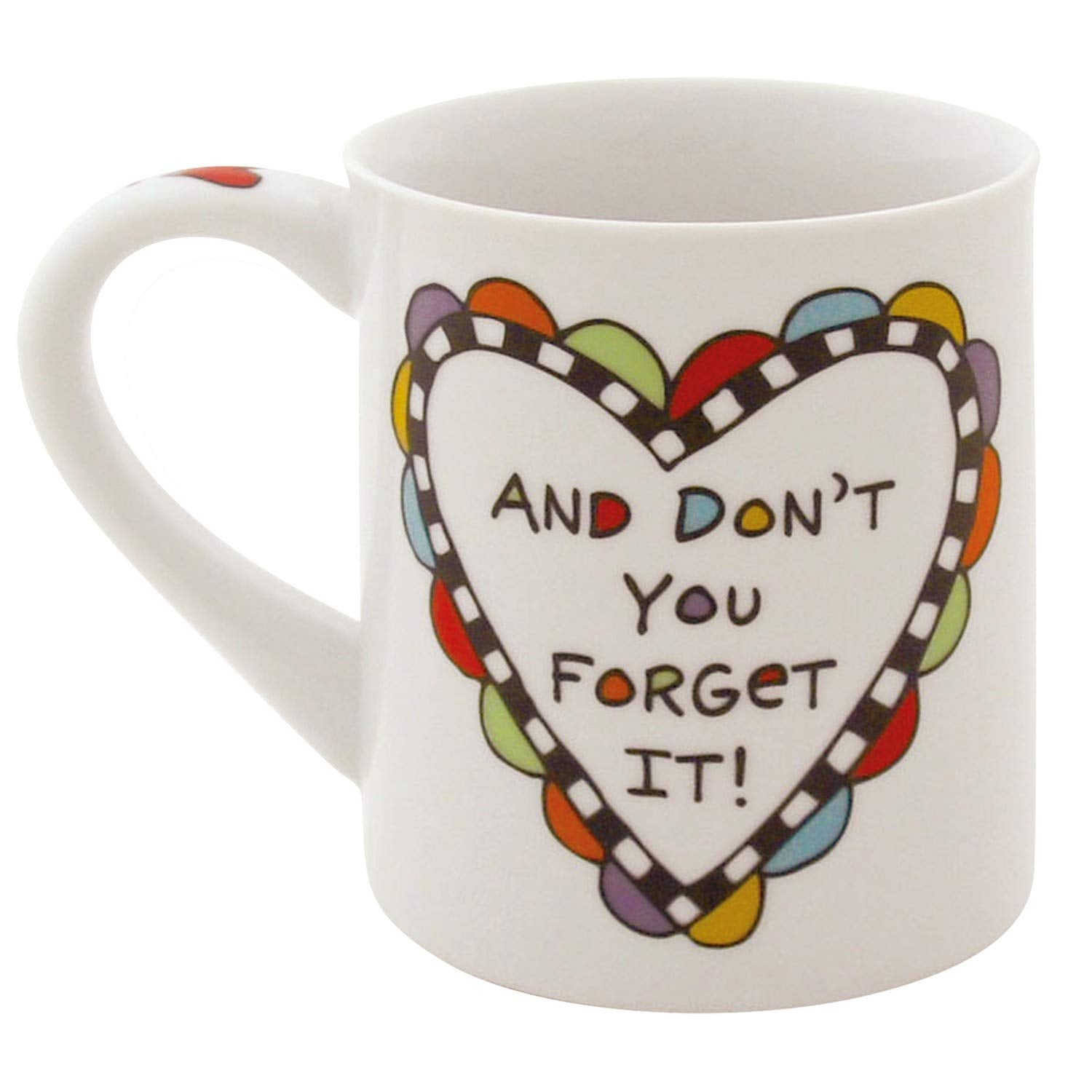 Our Name Is Mud You Are Loved    Porcelain Mug, 16 Oz.