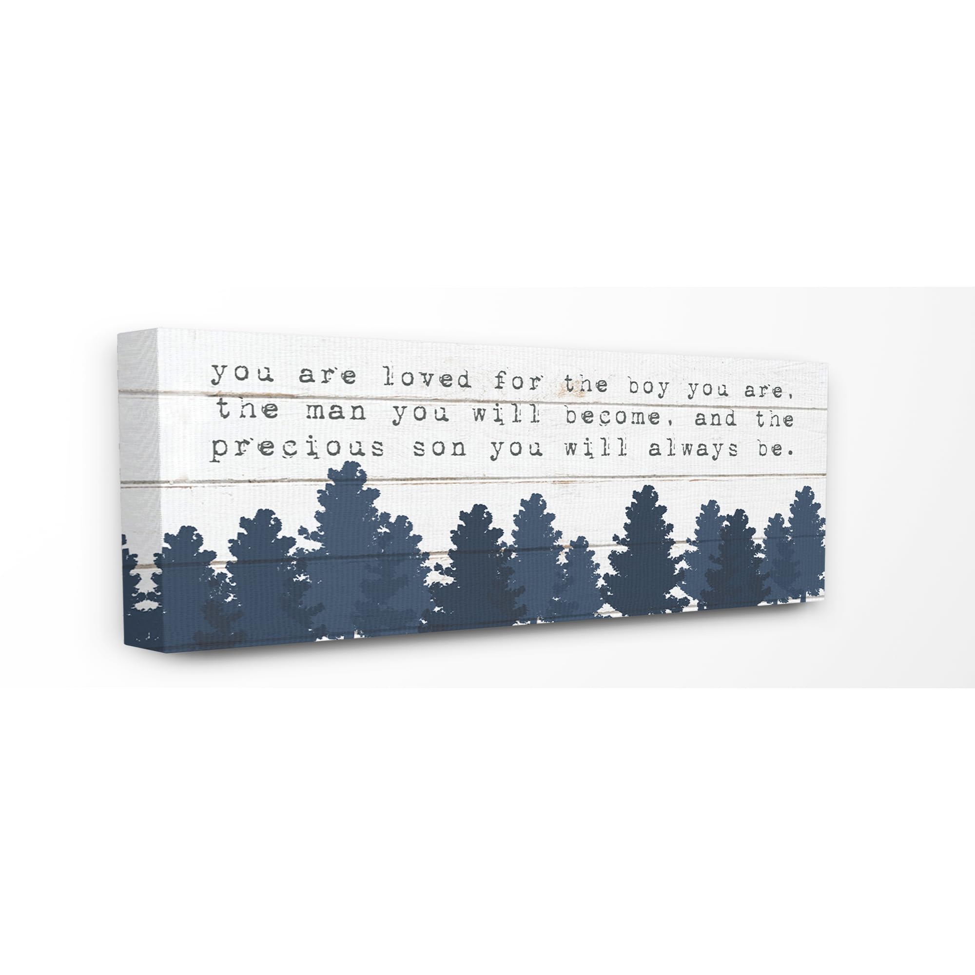 Stupell Industries You Are Loved For The Precious Son You Are Navy Blue Forest Canvas Wall Art Design By Artist Daphne Polselli