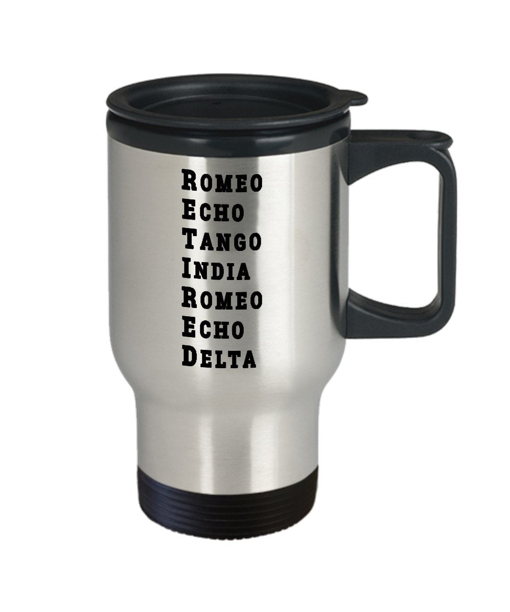 Fun And Unique Gift Mugs Funny Retired Military Travel Coffee Mug - Us Army Usa Navy Marine Usaf Air Force Coast Guard Retiremen