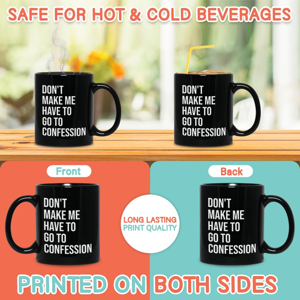 Bubble Hugs Catholic Coffee Mug 11 Oz, Don'T Make Me Have To Go To Confession Funny Christian Catholic Bible Appreciation Sarcas