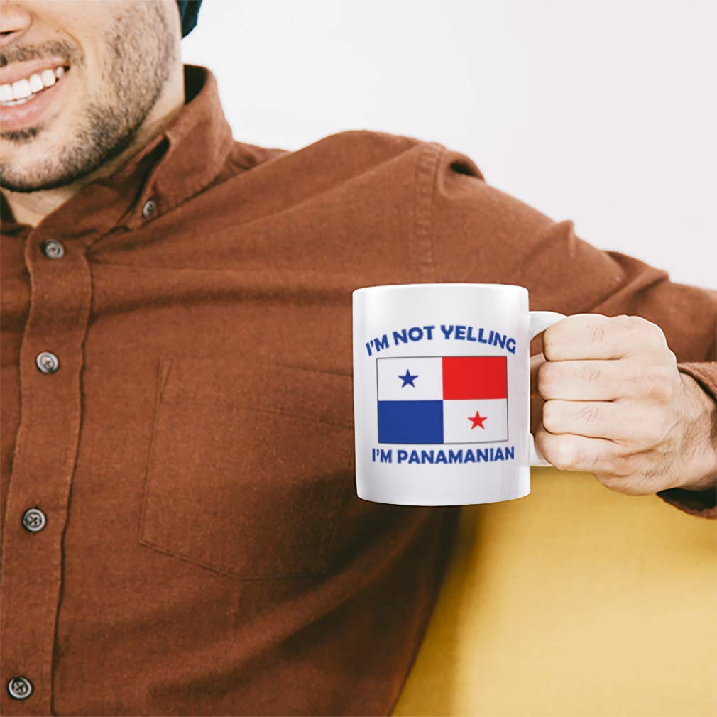 I 'M Not Yelling I Am Panamanian Panama Panamanians Ceramic Coffee Tea Mug Cup Holiday Christmas Hanukkah Gift For Men & Women