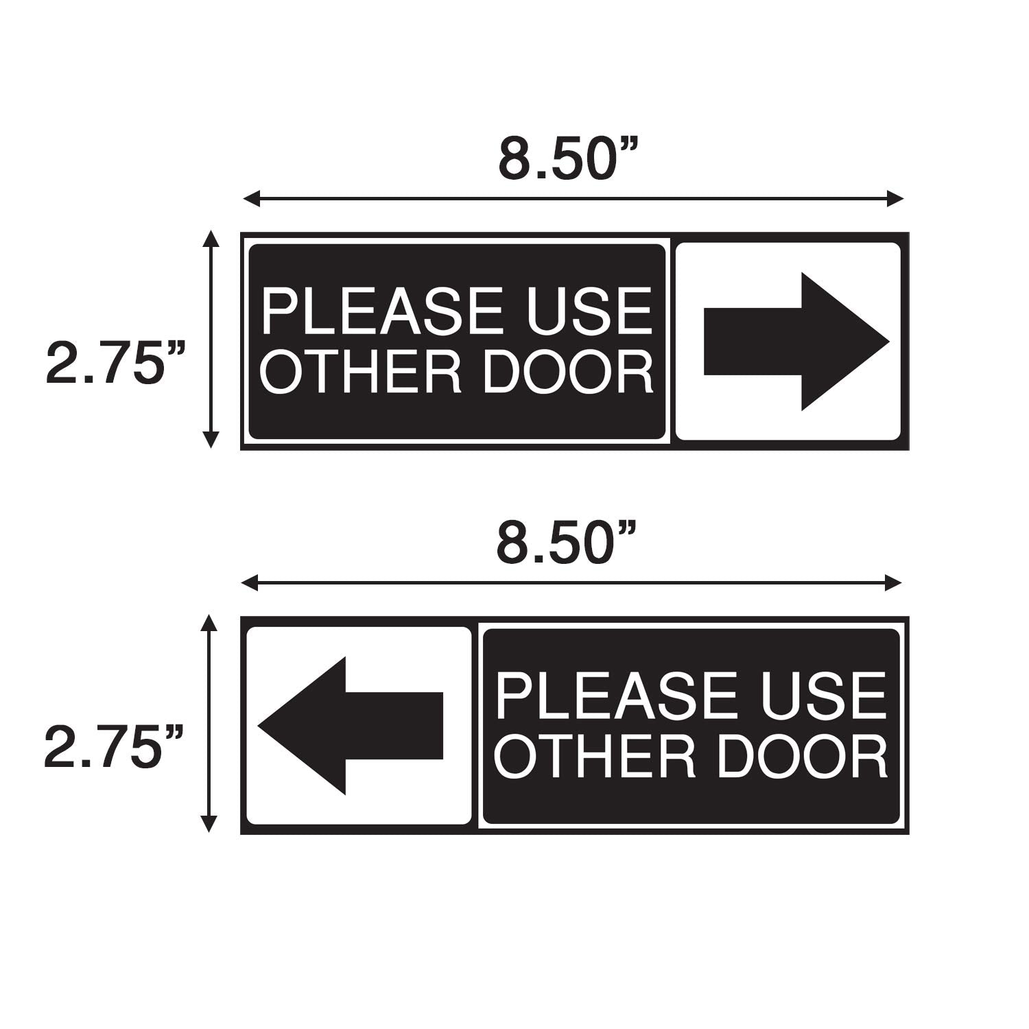 Please Use The Other Door Sticker  Set of 2  Black and White  Vinyl  Self-Adhesive