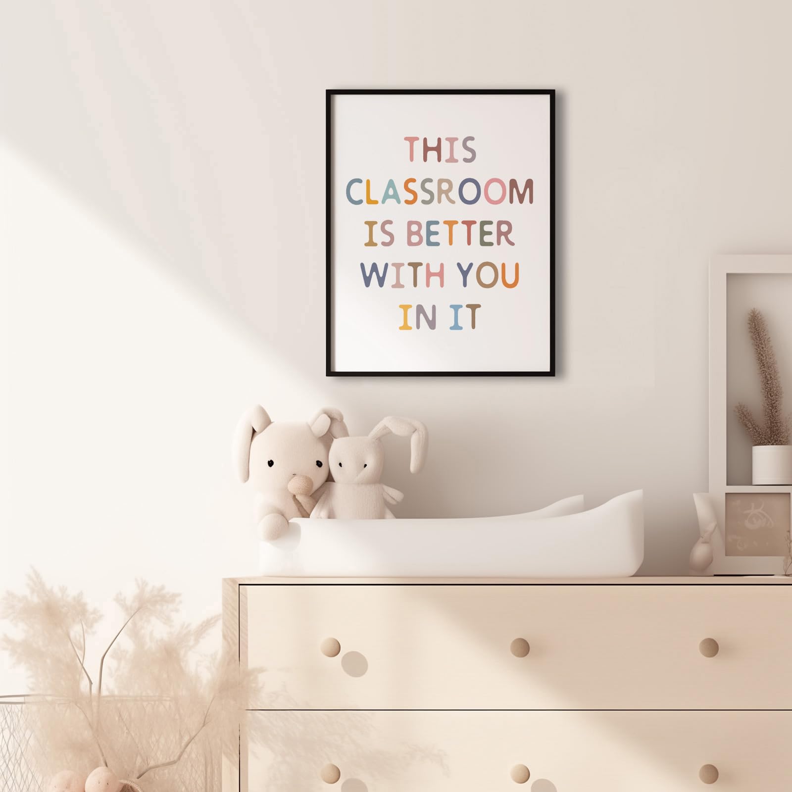This Classroom Is Better With You In It Art Print, Playroom Wall Decor, Educational Prints, Homeschool Classroom Decor, Boho Kid