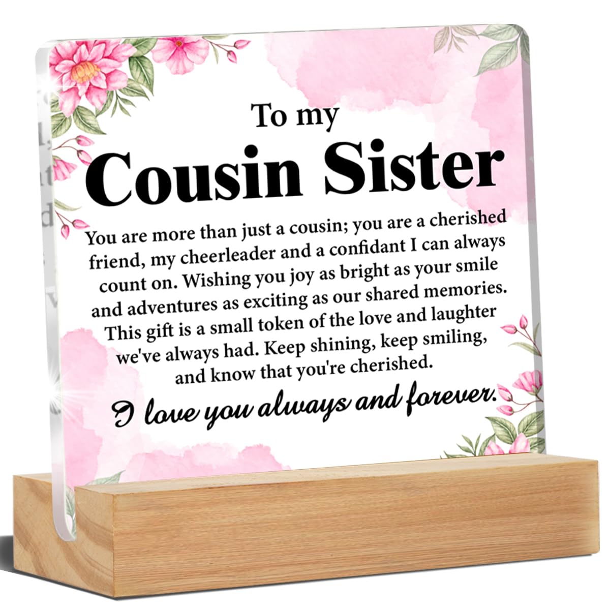 Cousin Sister Acrylic Desk Plaque Sign - Christmas & Birthday Gift for Women Cousins, 4 x 4 Inches