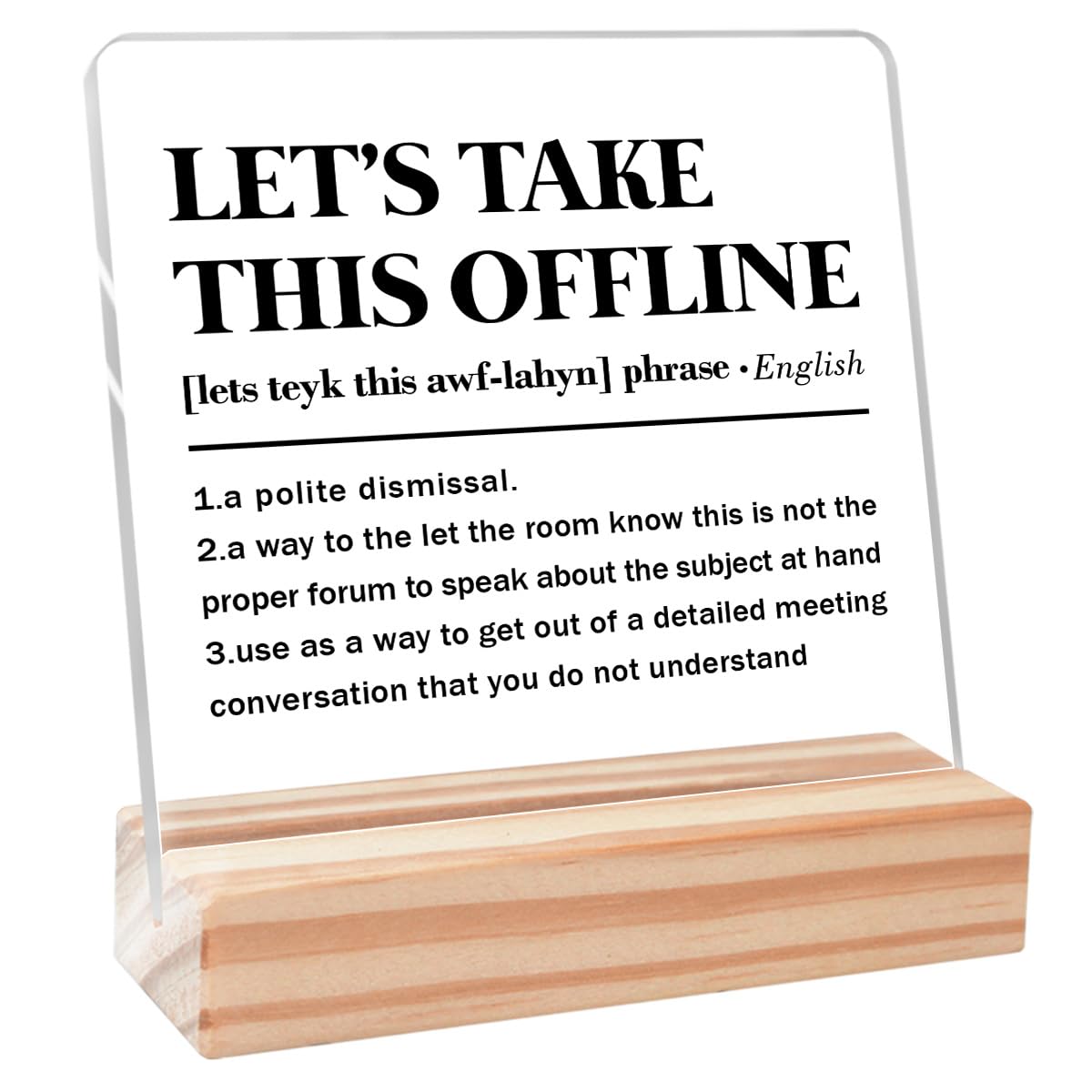 Bandwidth Definition Sign Acrylic Plaque Fun Office Desk Decor,Funny Office Gifts Humorous Gift for Coworker Colleague 4''L x 4W