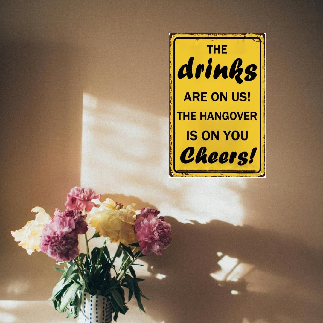 Bar Signs For Home Bar Decor And Accessories The Drinks Are On Us Cheers Funny Bar Tin Sign Bars And Pubs Decorations Home Bars