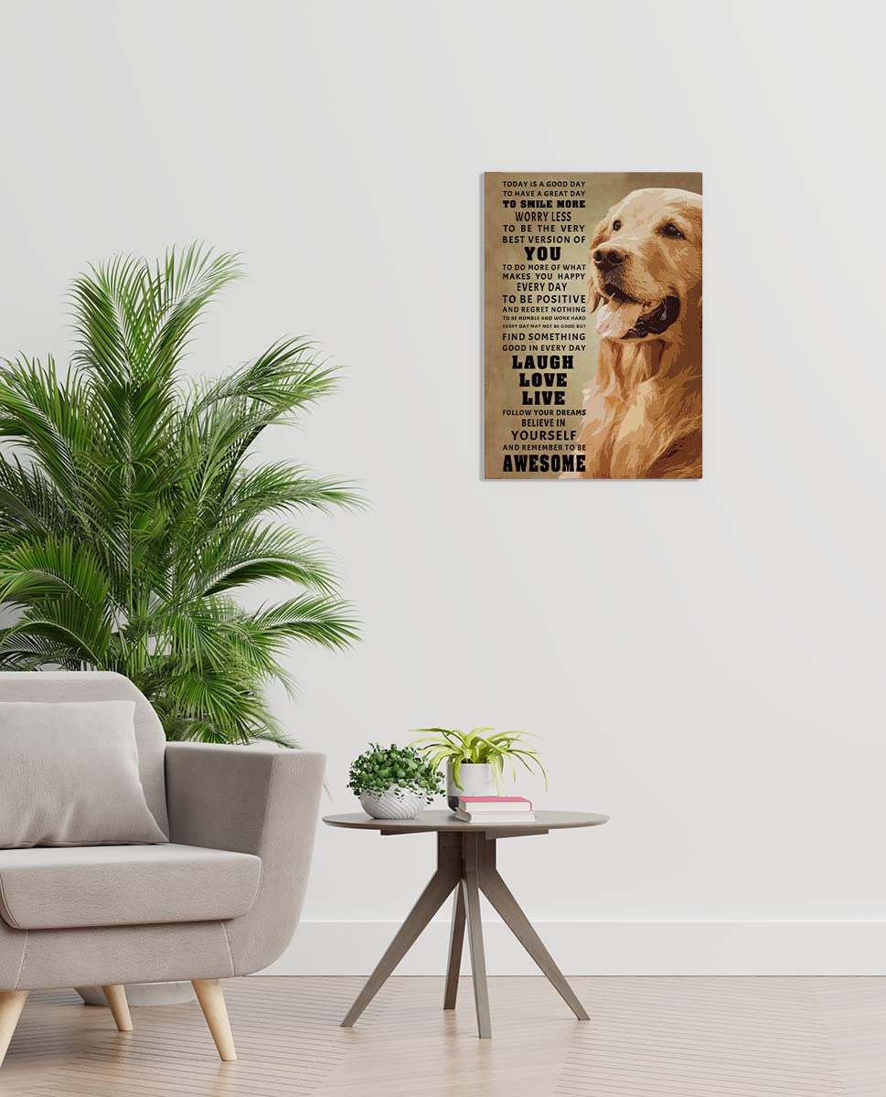 Golden Retriever Meaning Quotes Today Is A Good Day To Have A Great Day Wall Art Canvas Positive Saying Themed 11X14 Inch Prints