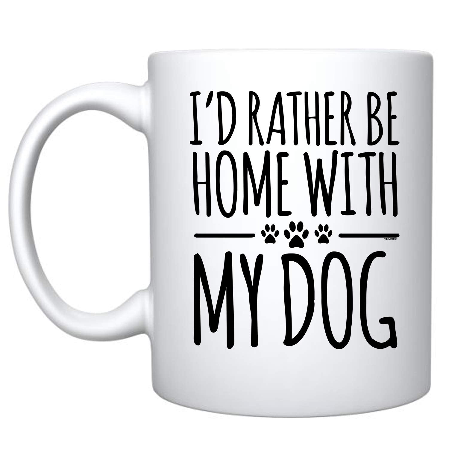 Veracco I 'd Rather Be Home With My Dog Ceramic Coffee Mug For Her Him (White, Ceramic)