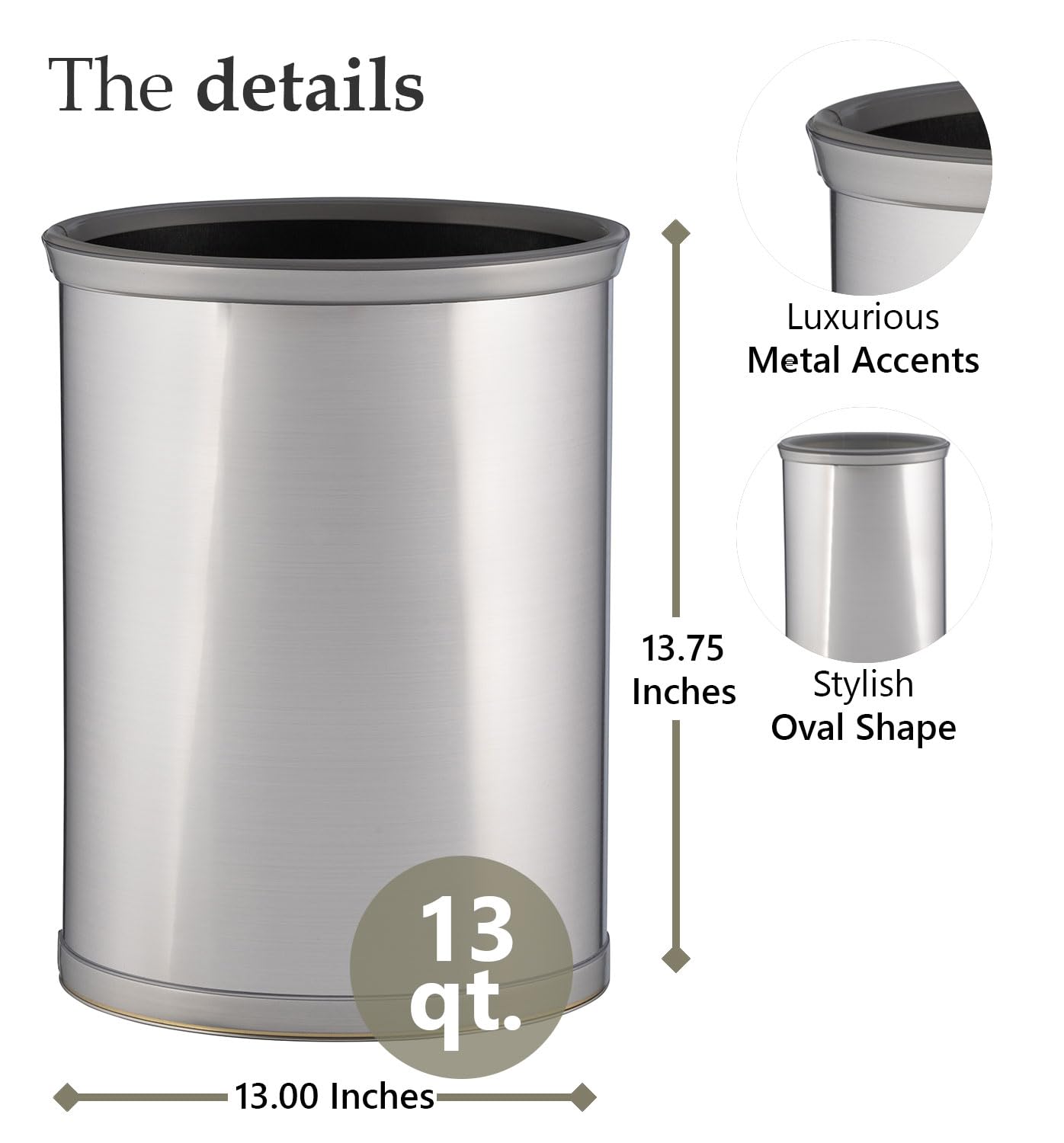 Mylar Brushed Chrome 14 Inches Oval Waste Basket