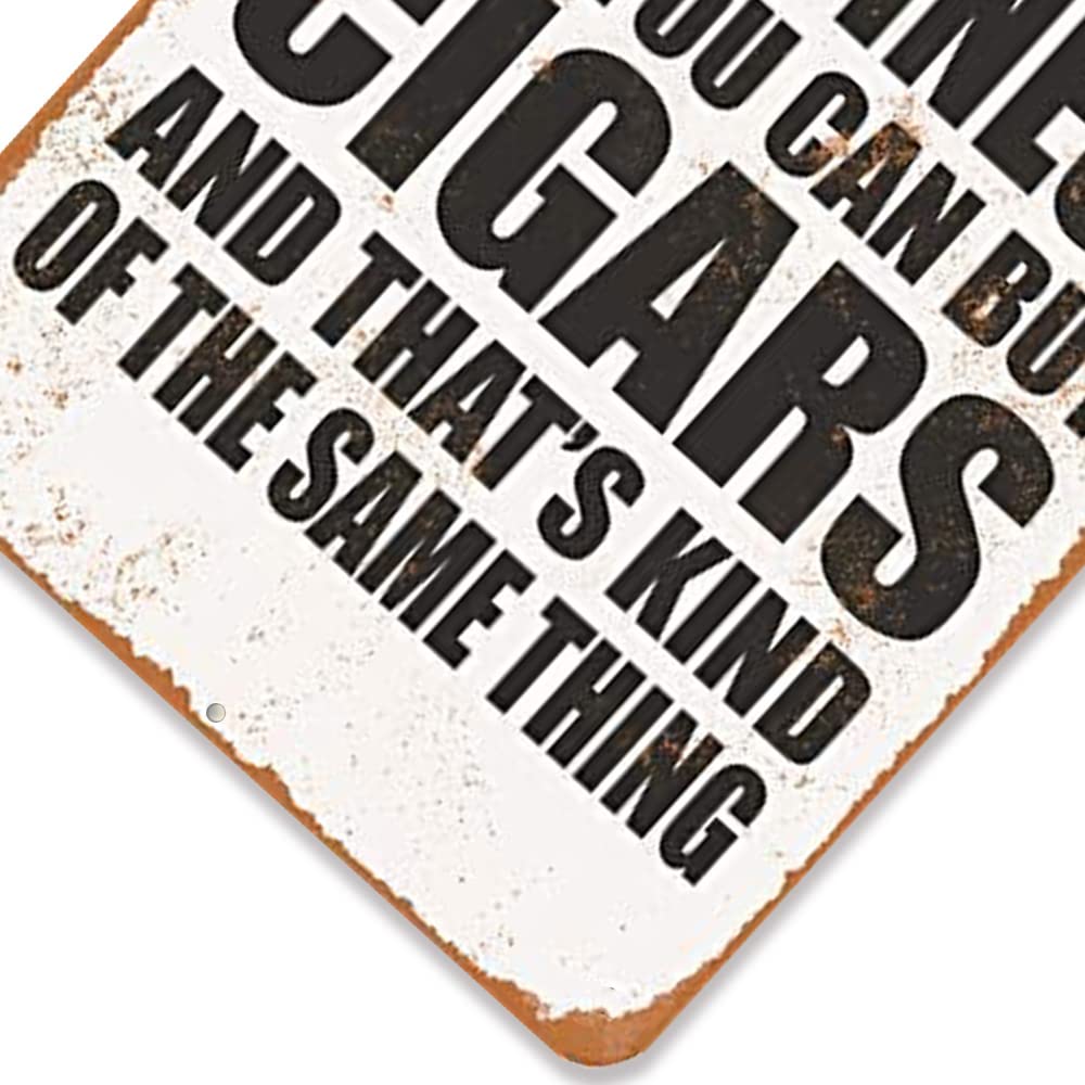 TCHPAX 12X8 -Aluminum Metal Sign - You Can't Buy Happiness But You Can Buy Cigrs - Vintage Look