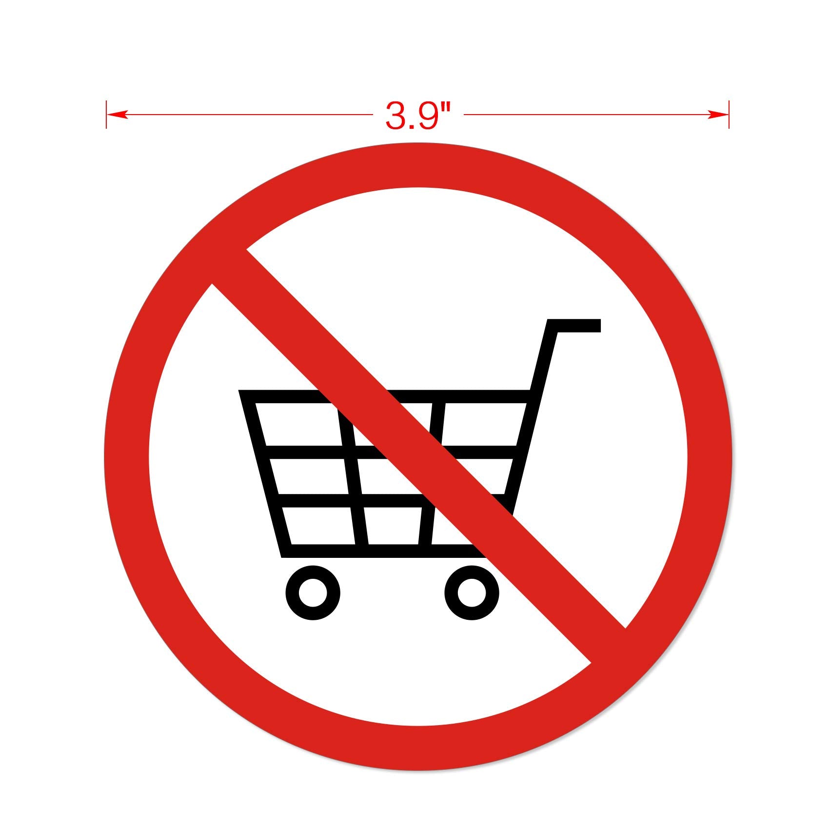Dealzepic - No Shopping Cart Allowed Sign Sticker | Self-Adhesive Peel And Stick Vinyl Decal - 3.94 Inches In Diameter - Pack Of