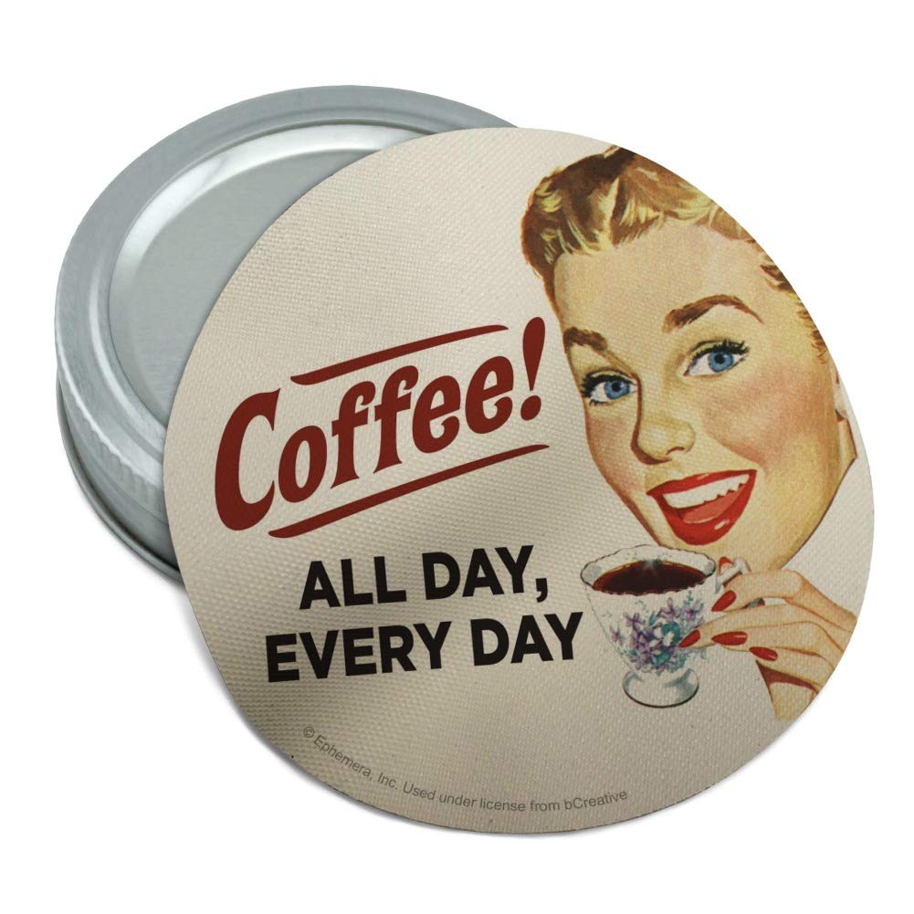 Coffee All Day Every Day Funny Humor Round Rubber Non-Slip Jar Gripper Lid Opener