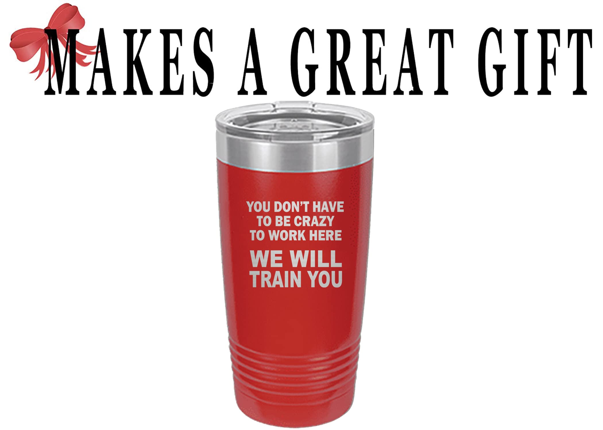Rogue River Tactical Funny Sarcastic Office Work 20 Oz. Travel Tumbler Mug Cup W/Lid Vacuum Insulated Hot Or Cold You Don'T Have