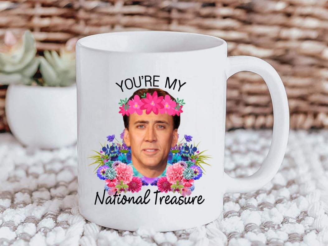 Scsf Coffee Mug For Coffee Lover - You'Re My National Treasure Tea Cup -11 Ounce