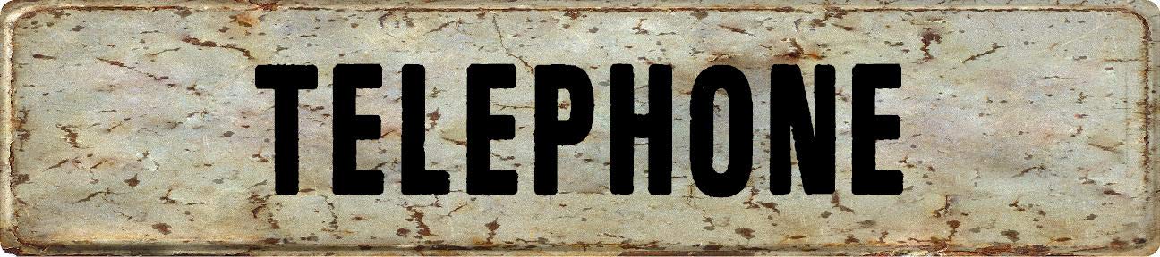 ANY AND ALL GRAPHICS Telephone Rustic Vintage Antique Look 4x18 Aluminum Novelty Street Sign